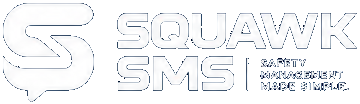SquawkSMS — safety management made simple